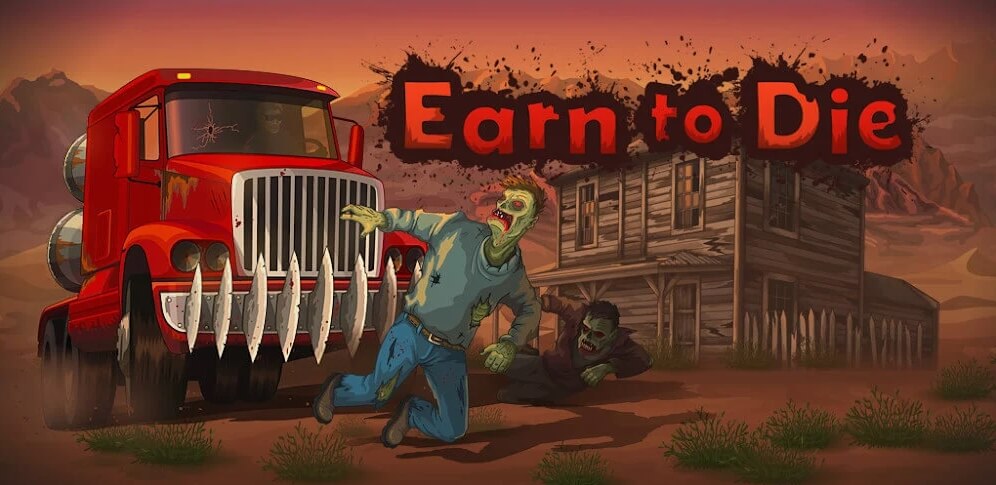 earn to die 2 mod apk