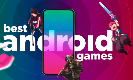 3 Best Android Games
